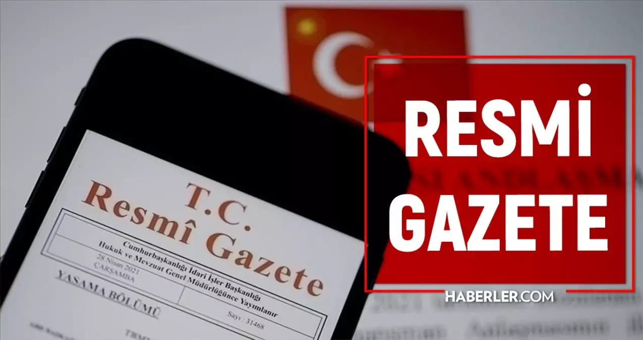 Resmi Gazete bugün (22 Eylül) kararları neler? Resmi Gazete atama kararları 2024!